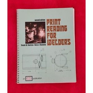 Print Reading For Welders Second Edition by Giachino & Beukema w/ Prints 1978